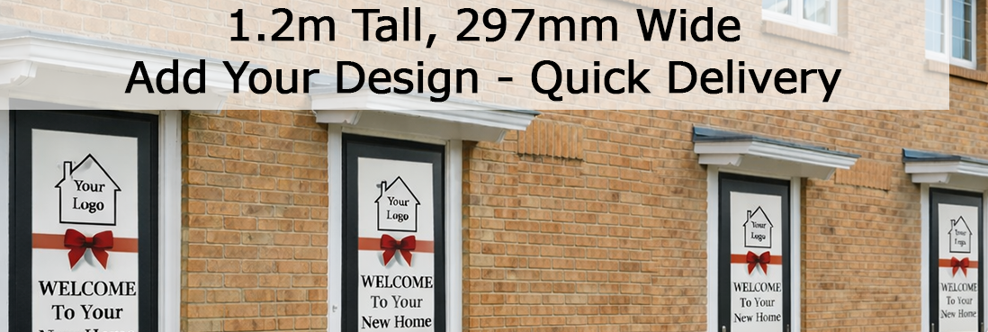 Door Banner For New Build Estates